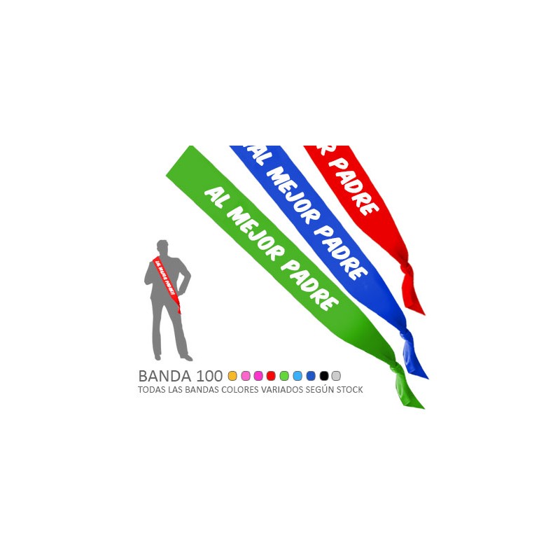 BANDA 100 AL MEJOR PADRE