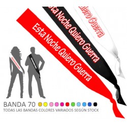 BANDA "ESTA NOCHE QUIERO GUERRA" 70 mm.