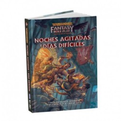 WARHAMMER ROL : NOCHES AGITADAS Y DIAS DIFICILES