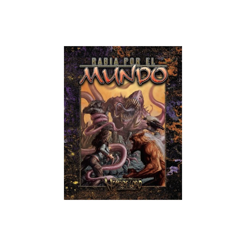 HOMBRE LOBO: RABIA POR EL MUNDO