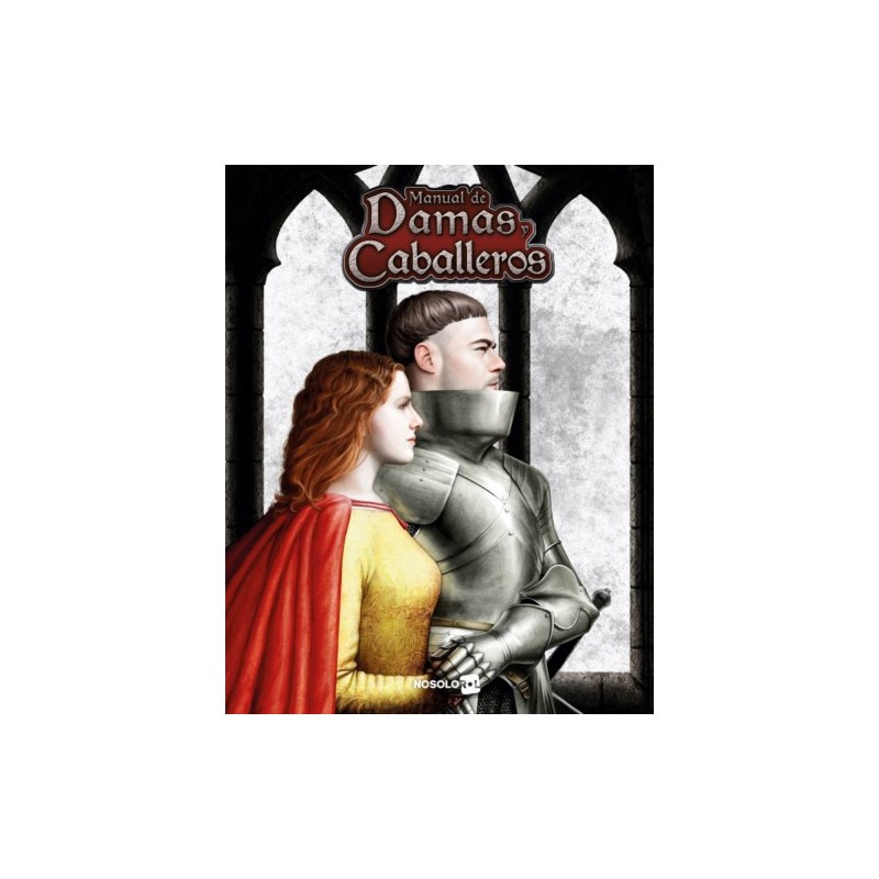 PENDRAGON: MANUAL DAMAS Y CABALLEROS