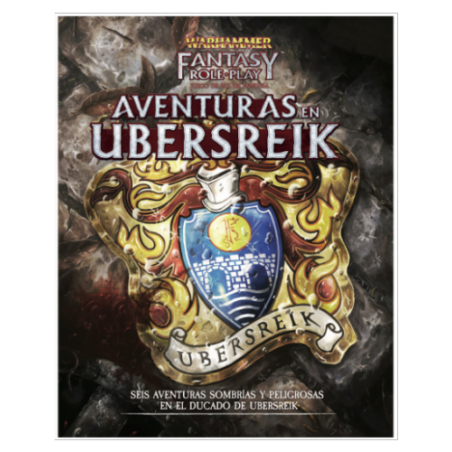 WARHAMMER ROL : AVENTURAS EN UBERSREIK
